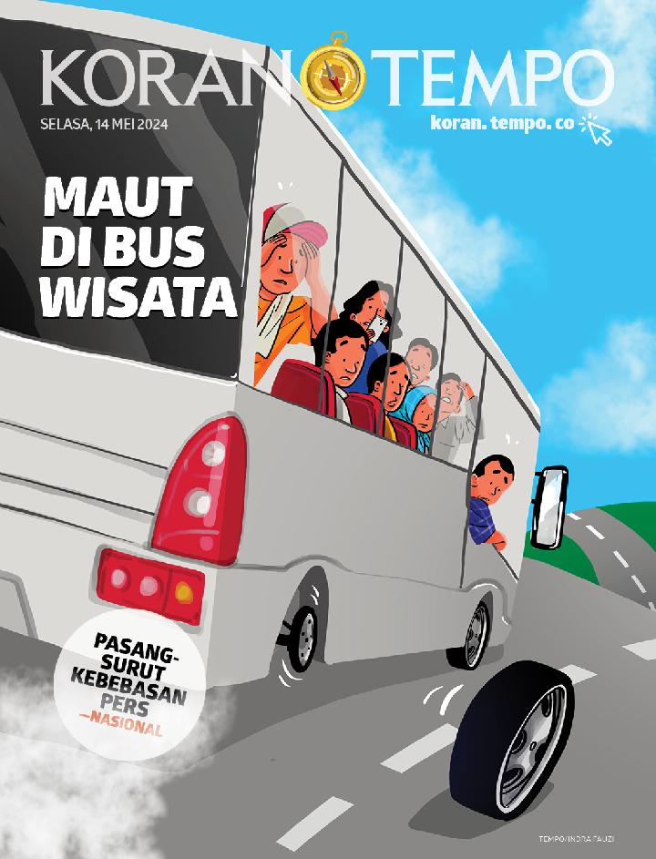 Cover Koran Tempo - Edisi 2024-05-14 -- Maut di Bus Wisata