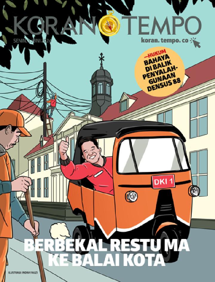 Cover Koran Tempo - Edisi 2024-06-03 -- Berbekal Restu MA ke Balai Kota