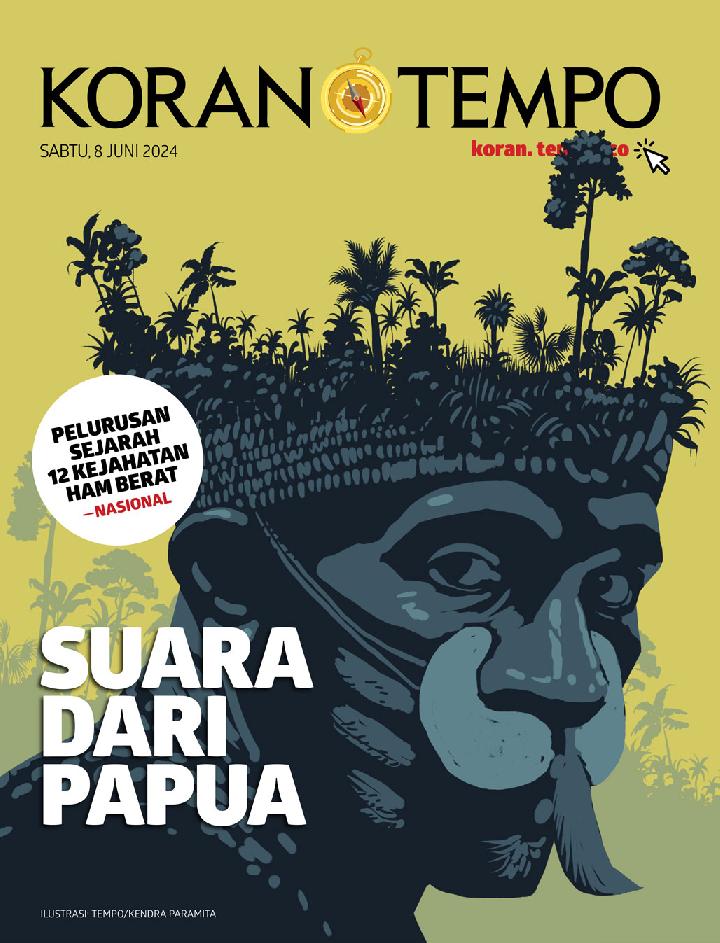 Cover Koran Tempo - Edisi 2024-06-08-- Suara dari Papua