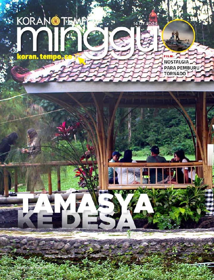 Cover Koran Tempo - Edisi 2024-07-14 -- Tamasya ke Desa Wisata