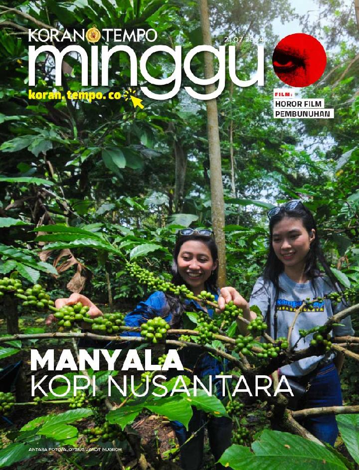 Cover Koran Tempo - Edisi 2024-07-21-- Manyala Kopi Nusantara