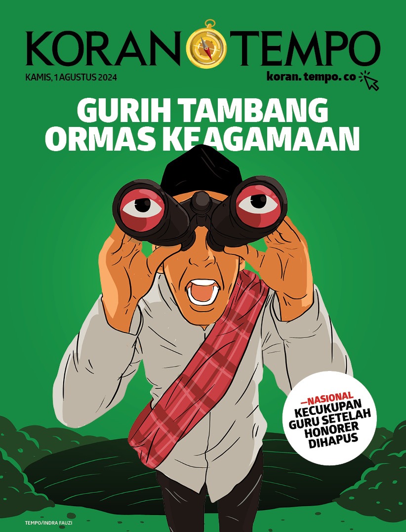 Cover Koran Tempo - Edisi 2024-08-01 Gurih Tambang Ormas Keagamaan