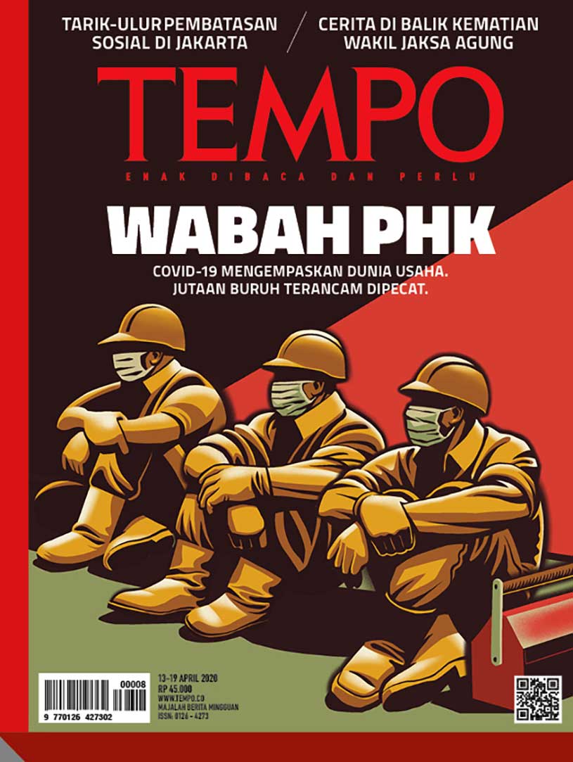 Cover Majalah Tempo - Edisi 11-04-2020 - Wabah PHK