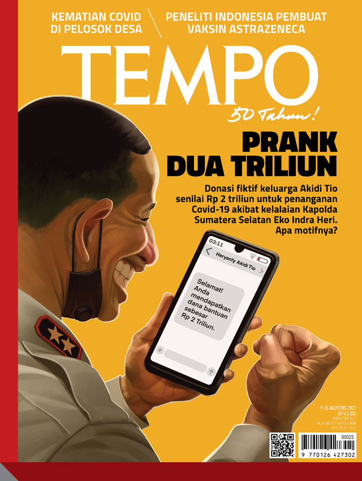 Cover Majalah Tempo - Edisi 07-08-2021 - Prank Dua Triliun