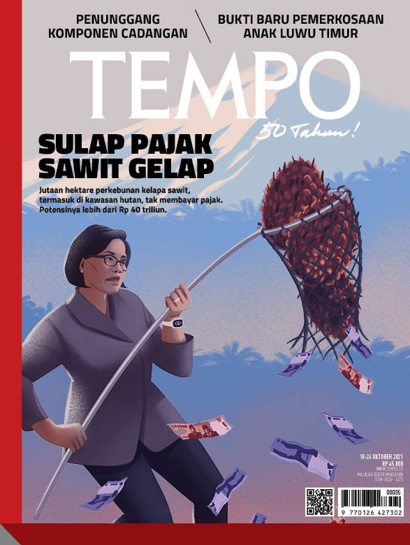 Cover Majalah Tempo - Edisi 16 Oktober 2021- Sulap Pajak Sawit gelap