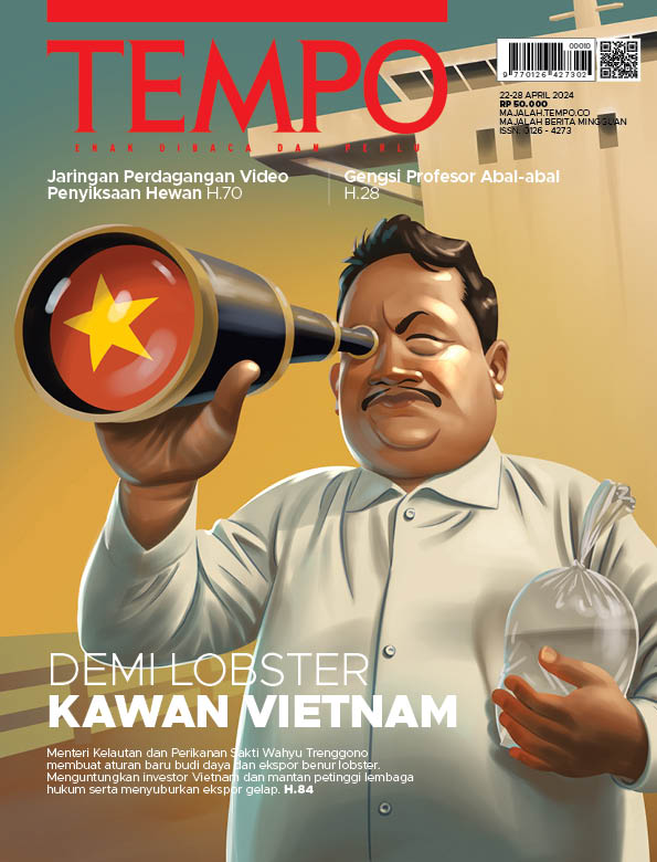 Cover Majalah Tempo - 21 April 2024 - Demi Lobster Kawan Vietnam