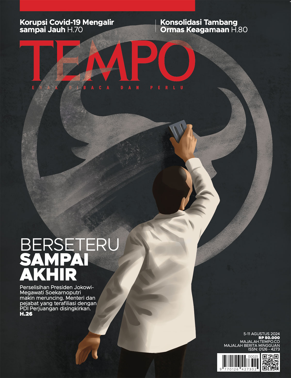 Cover Majalah Tempo - 4 Agustus 2024 - Berseteru Sampai Akhir