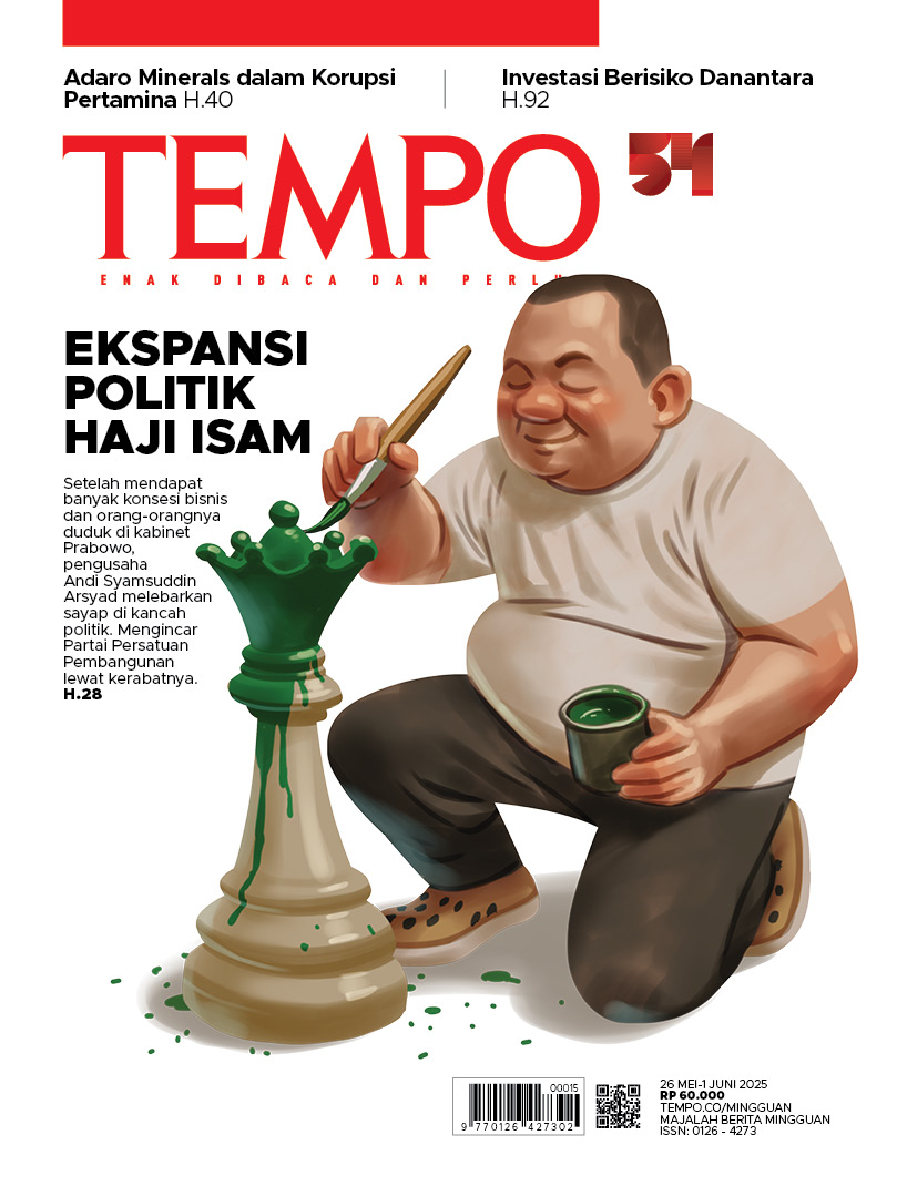 Cover Majalah Tempo - Ekspansi Politik Haji Isam